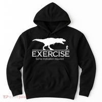 TRex Exercise Some Motivation Required Hoodie thumb 0