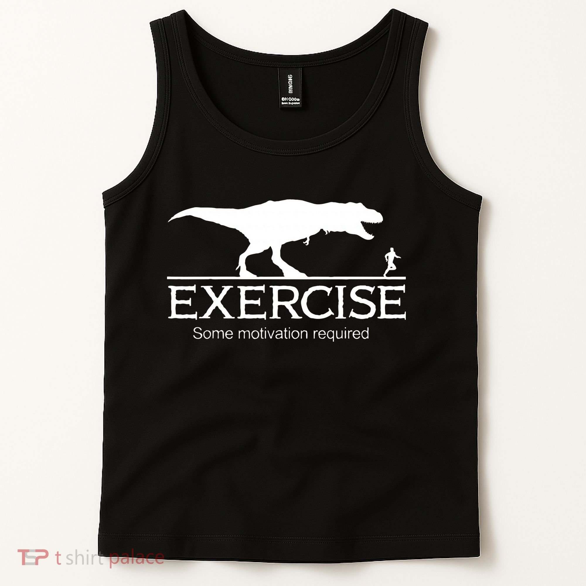 TRex Exercise Some Motivation Required Tank Top
