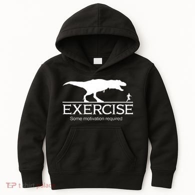 TRex Exercise Some Motivation Required Kids Hoodie
