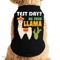 Test Day? No Prob Llama Cactus Doggie Tank thumb 0