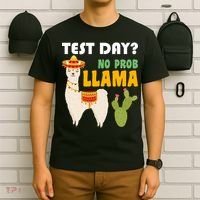 Test Day? No Prob Llama Cactus T-Shirt thumb 6