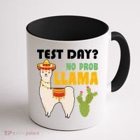 Test Day? No Prob Llama Cactus Coffee Mug thumb 1