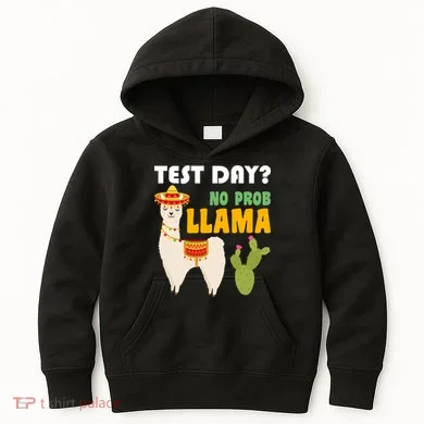 Test Day? No Prob Llama Cactus Kids Hoodie