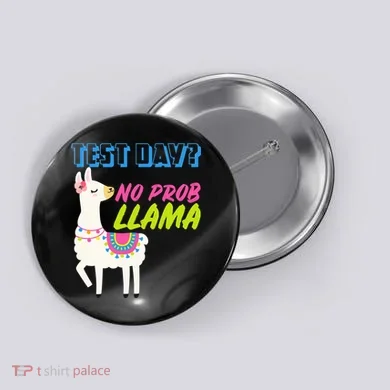Test Day? No Probllama  Button