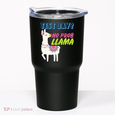 Test Day? No Probllama  Tumbler