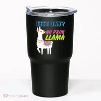 Test Day? No Probllama  Tumbler thumb 0