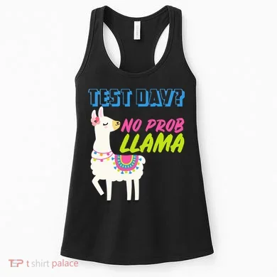 Test Day? No Probllama Women's Tank Top