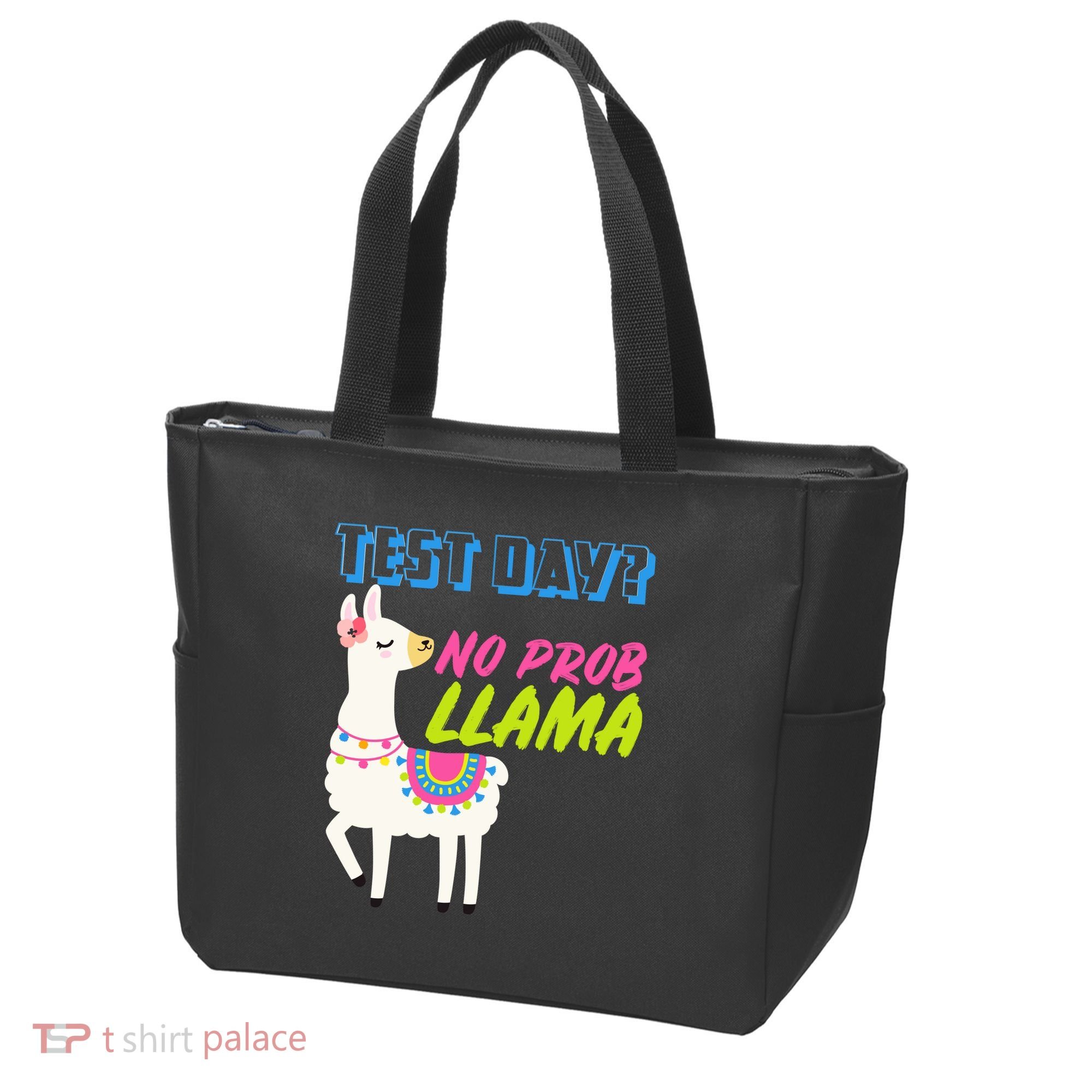 Test Day? No Probllama  Tote Bag