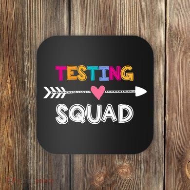 Testing Squad  Coaster