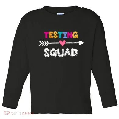 Testing Squad  Toddler Long Sleeve