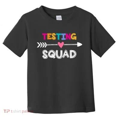 Testing Squad  Toddler T-Shirt
