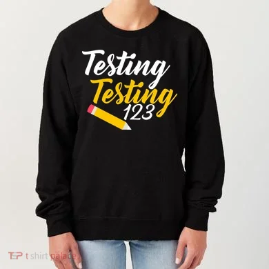 Testing Testing 123 Pencil Women's Sweatshirt