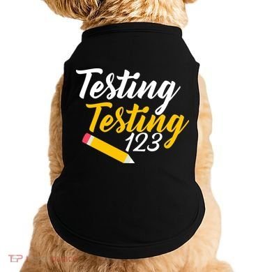 Testing Testing 123 Pencil Doggie Tank