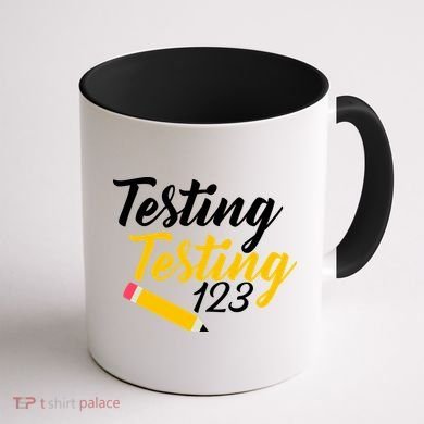 Testing Testing 123 Pencil Coffee Mug back