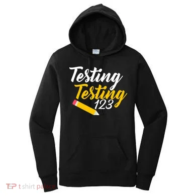 Testing Testing 123 Pencil Women's Hoodie