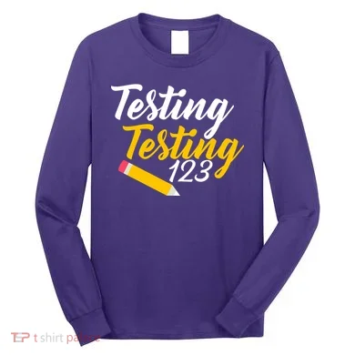 Testing Testing 123 Pencil Long Sleeve Shirt
