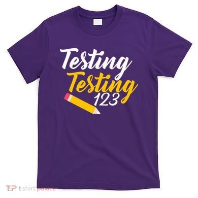 Testing Testing 123 Pencil T-Shirt