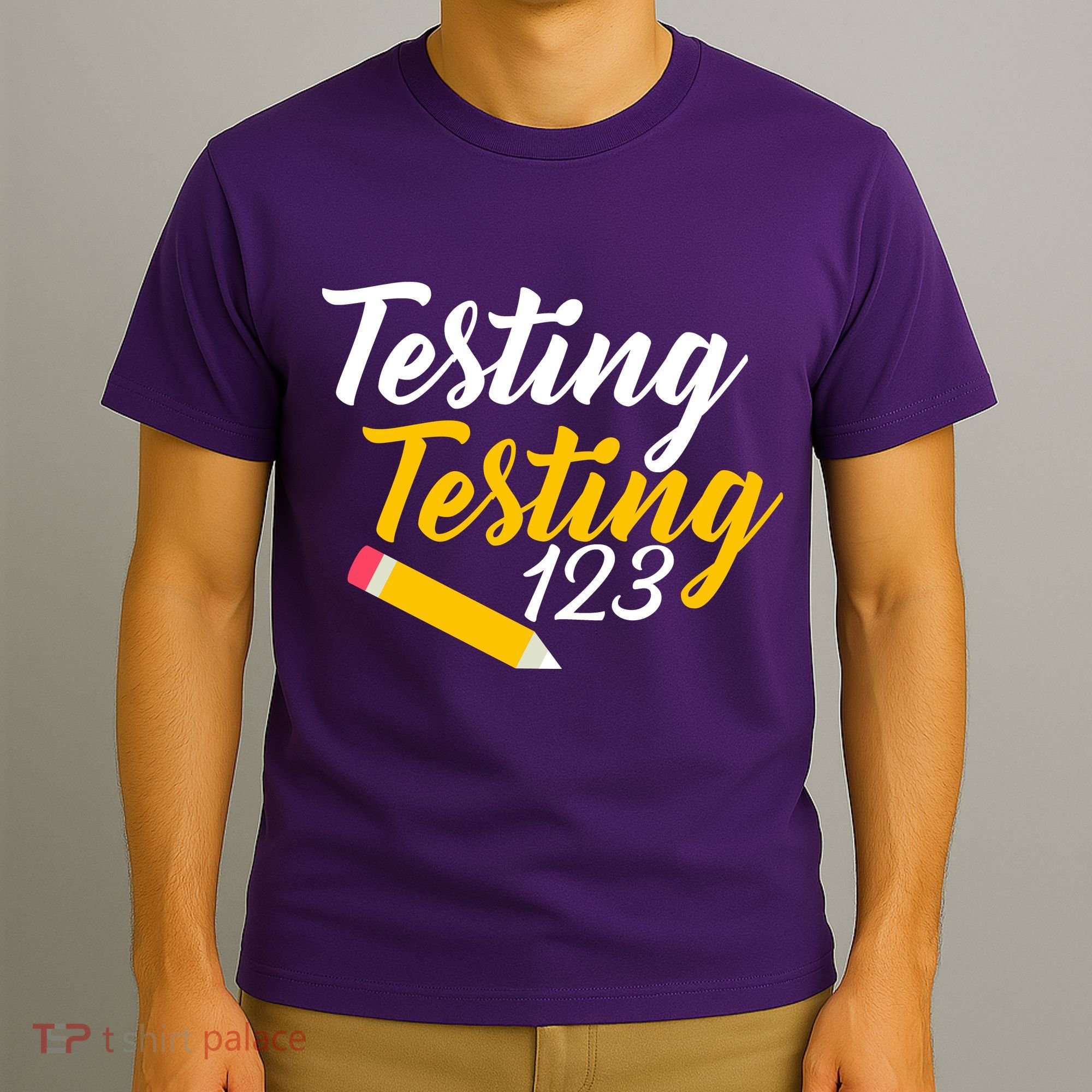 Testing Testing 123 Pencil T-Shirt