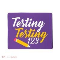Testing Testing 123 Pencil Mousepad thumb 0