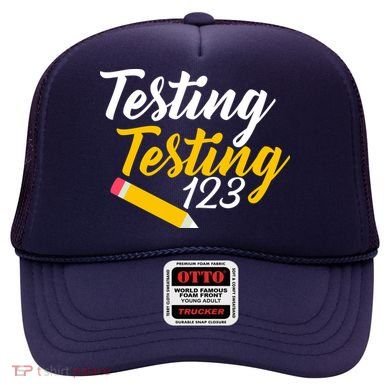Testing Testing 123 Pencil Hat