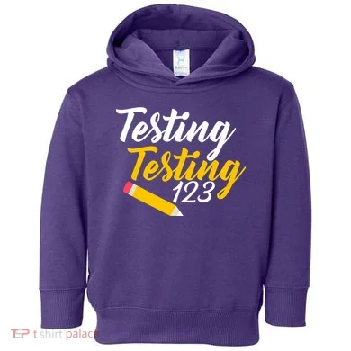 Testing Testing 123 Pencil Toddler Hoodie