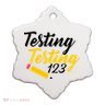 Testing Testing 123 Pencil Ceramic Ornament
