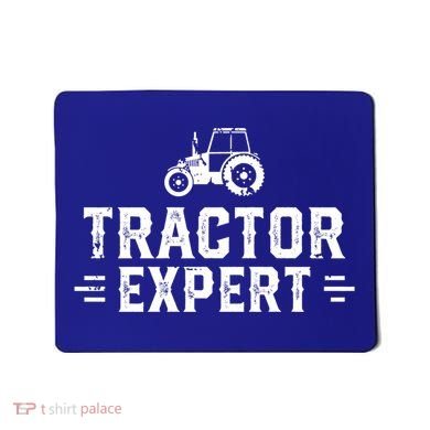 Tractor Expert Tractor Driver Farmer Tractor Gift Mousepad