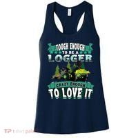 Tough Enough To Be A Logger For Skidder Drivers Women's Tank Top thumb 0