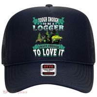 Tough Enough To Be A Logger For Skidder Drivers Hat thumb 0