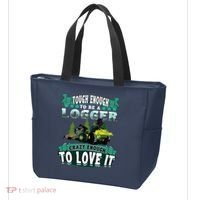 Tough Enough To Be A Logger For Skidder Drivers Tote Bag thumb 3