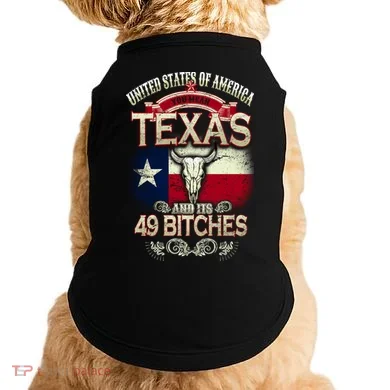 Texas And Its 49 Bitches Doggie Tank