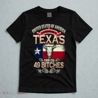 Texas And Its 49 Bitches T-Shirt thumb 5