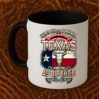 Texas And Its 49 Bitches Coffee Mug thumb 2