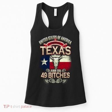 Texas And Its 49 Bitches Women's Tank Top