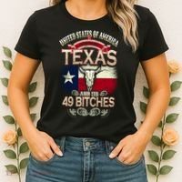 Texas And Its 49 Bitches Women's T-Shirt thumb 2