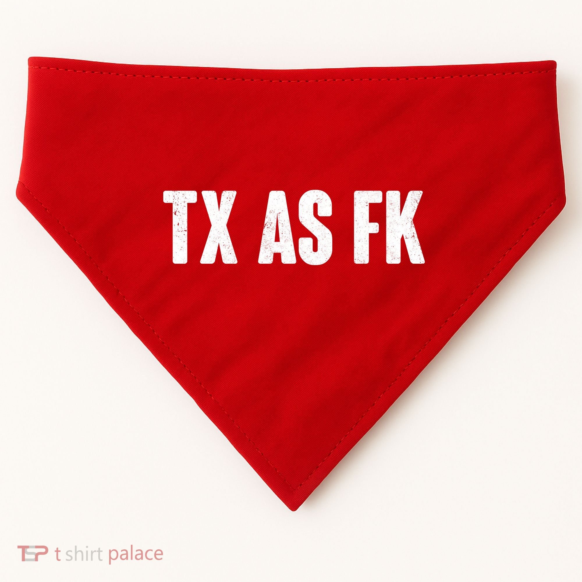 Texas As Fk USA-Made Doggie Bandana
