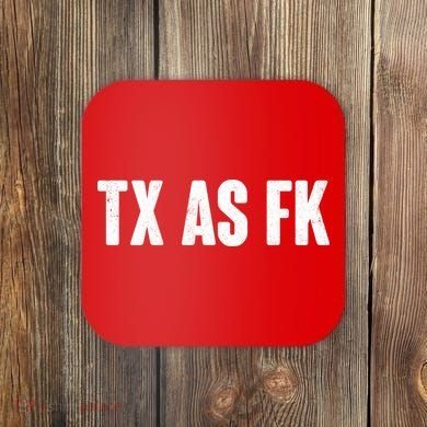 Texas As Fk Coaster