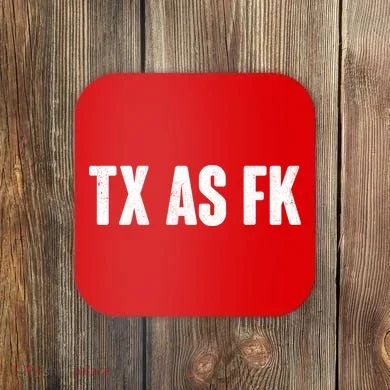Texas As Fk Coaster