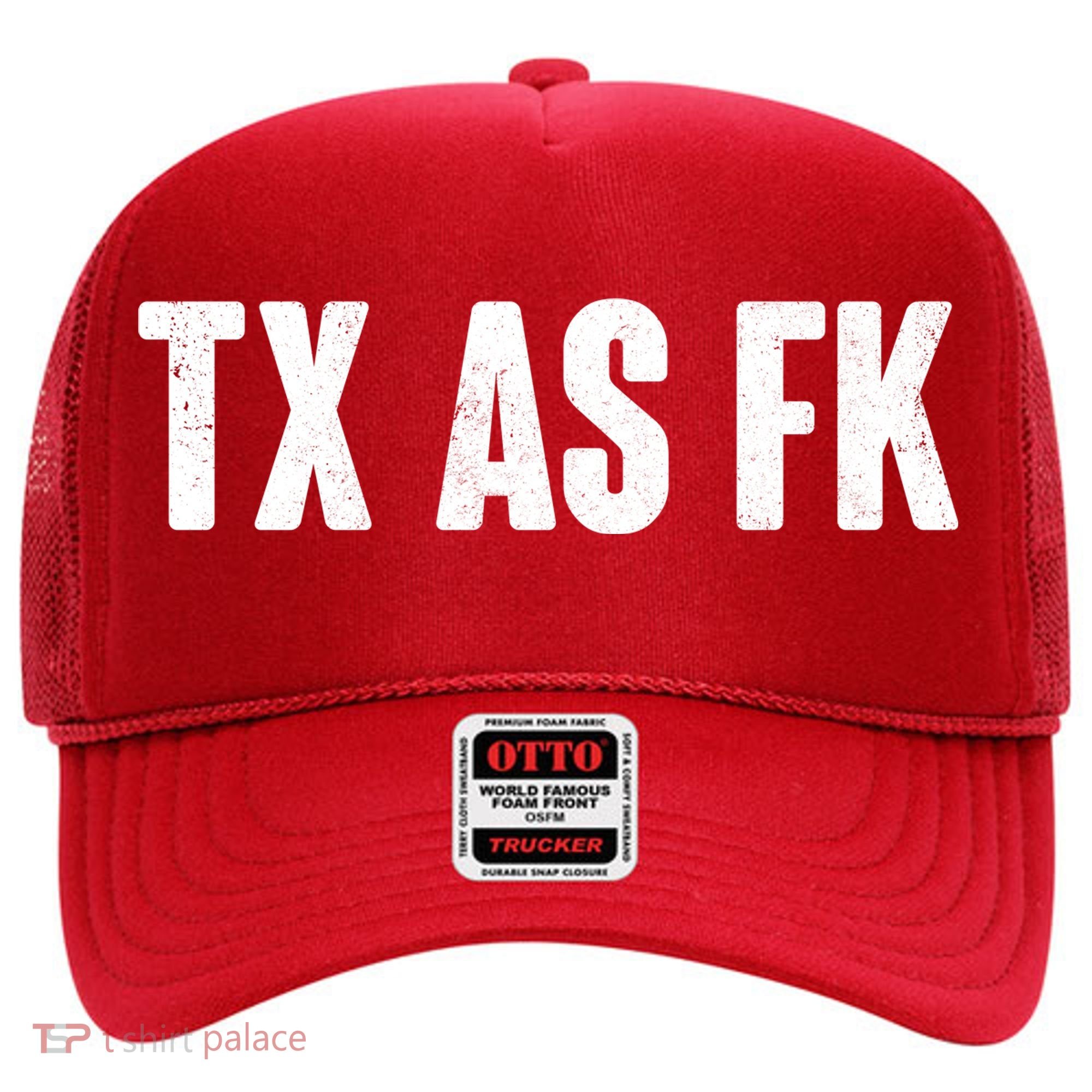 Texas As Fk Hat
