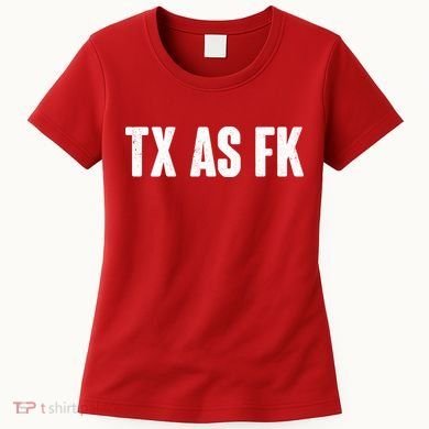 Texas As Fk Women's T-Shirt
