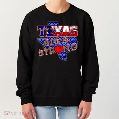 Texas Big and Strong Women's Sweatshirt