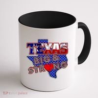 Texas Big and Strong Coffee Mug thumb 1