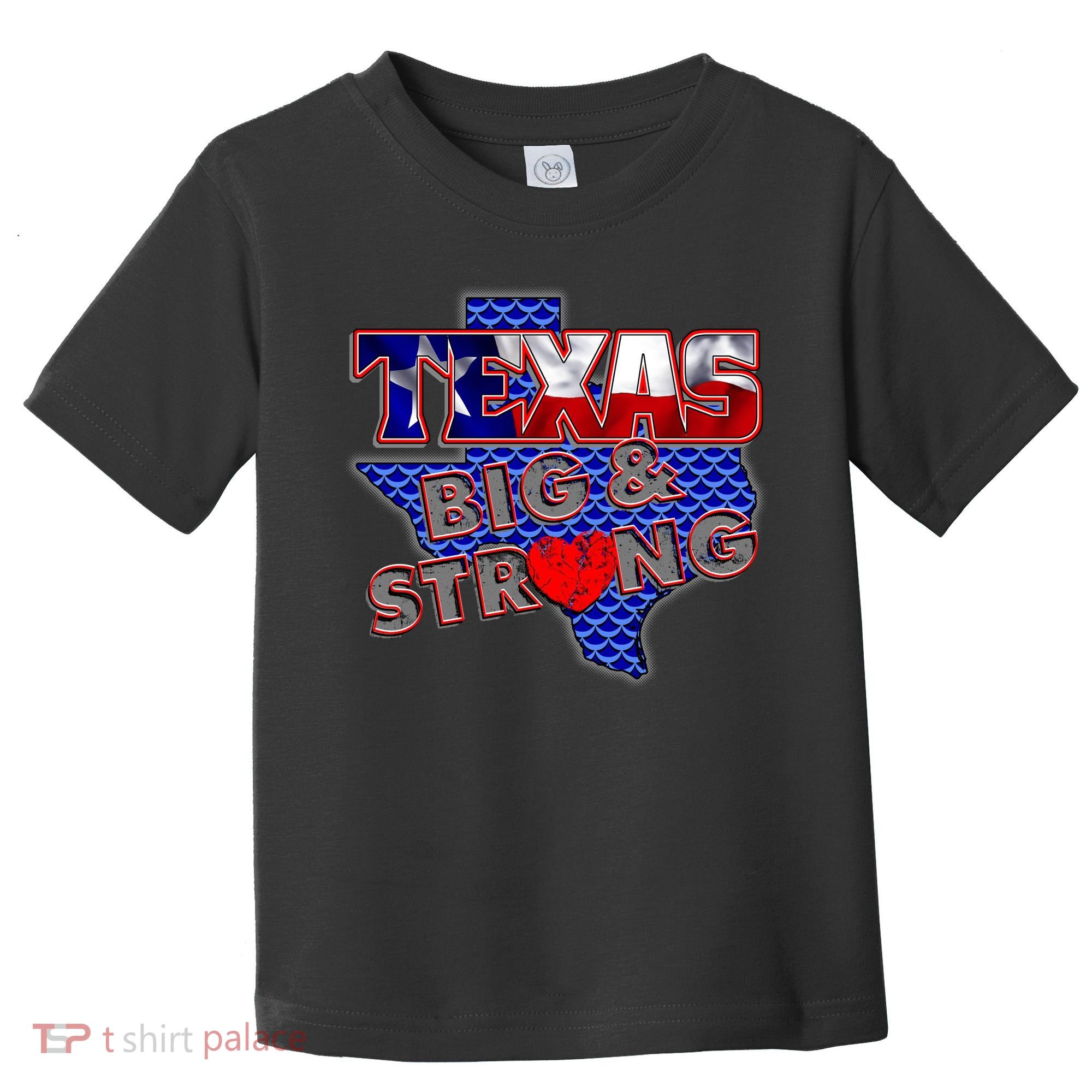 Texas Big and Strong Toddler T-Shirt