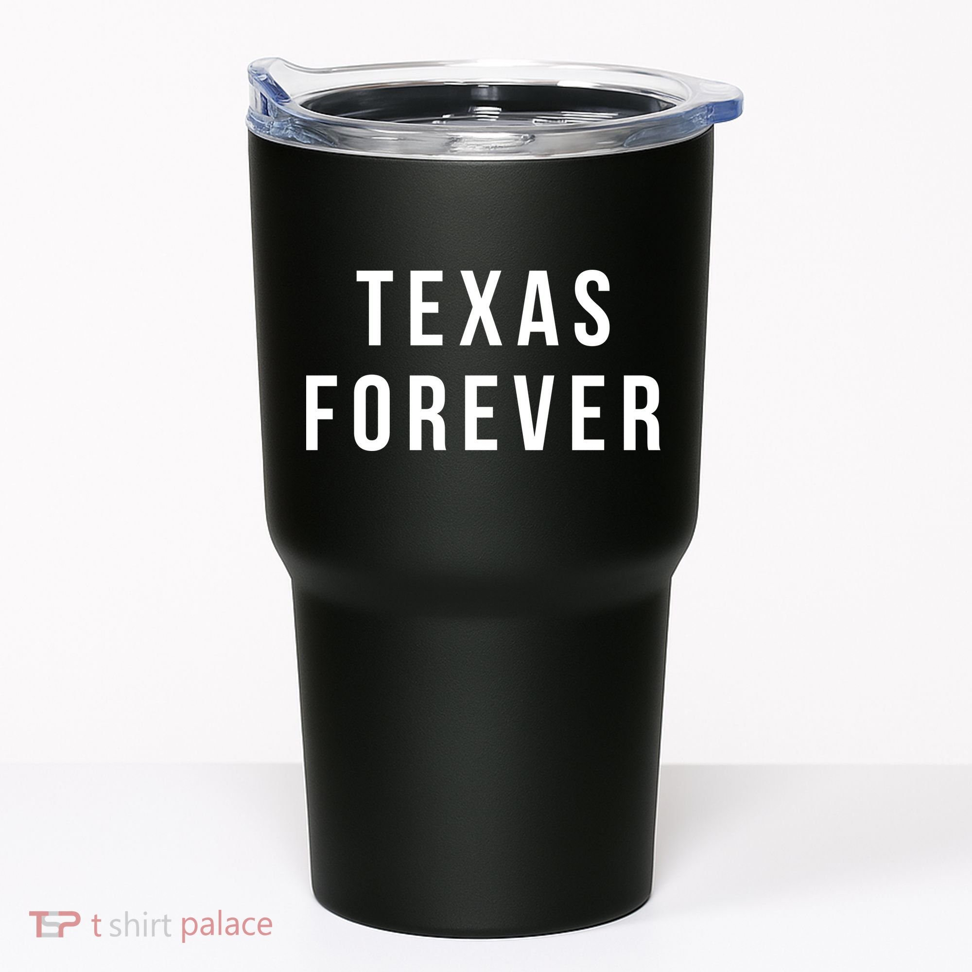 Texas Forever Tumbler