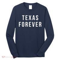 Texas Forever Long Sleeve Shirt thumb 0
