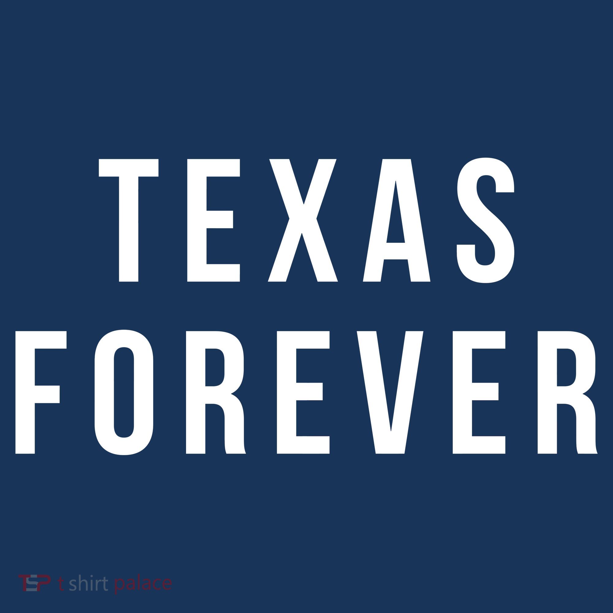 Texas Forever Long Sleeve Shirt
