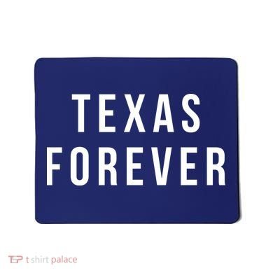 Texas Forever Mousepad