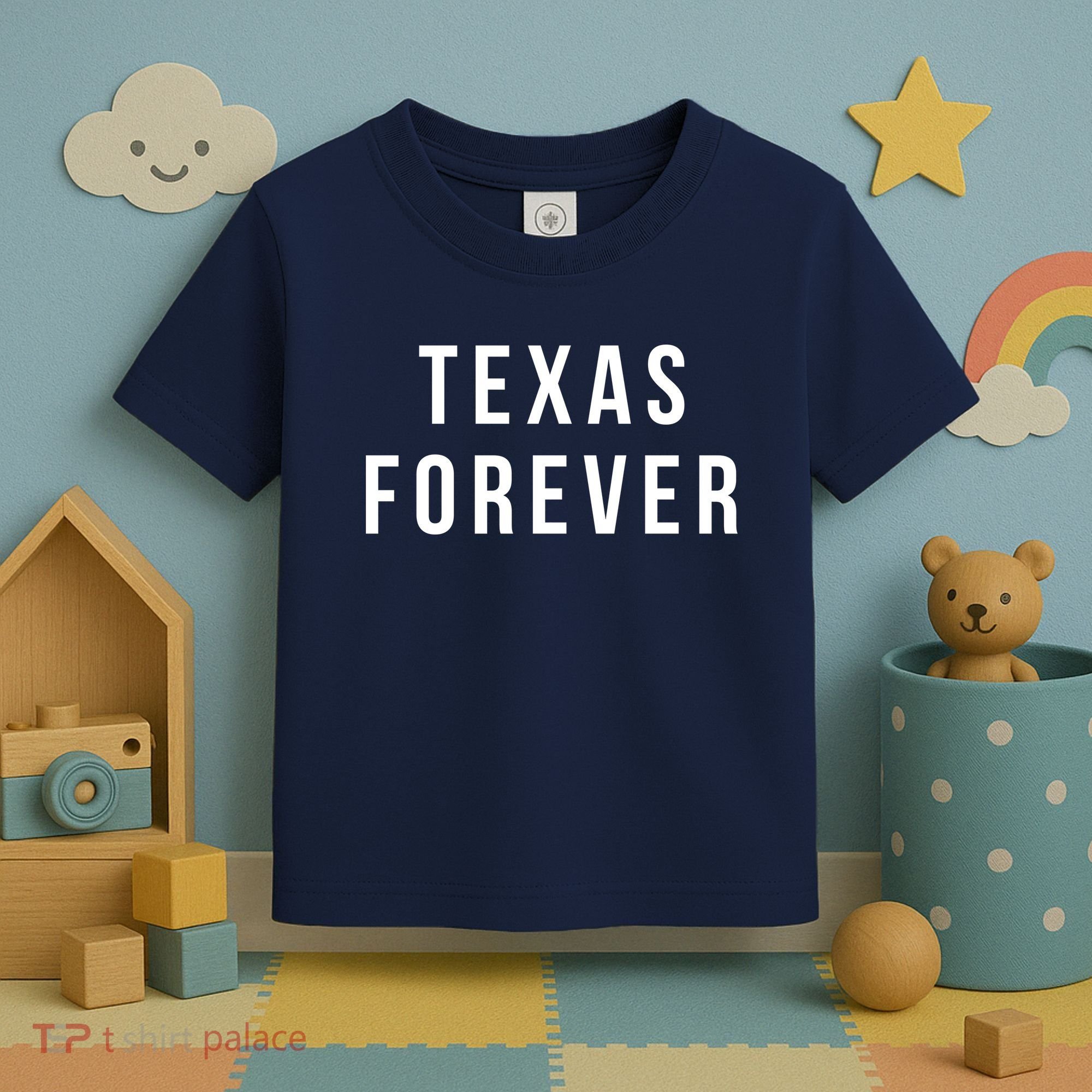 Texas Forever Toddler T-Shirt