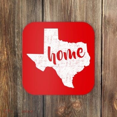 Texas Home State Coaster