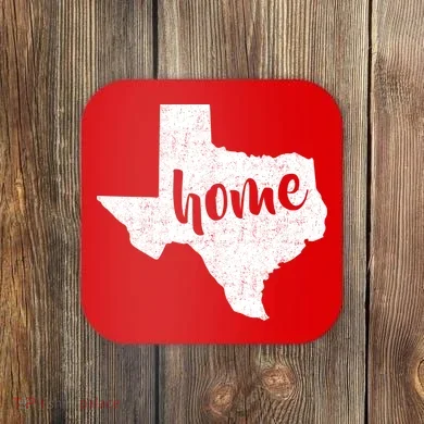 Texas Home State Coaster